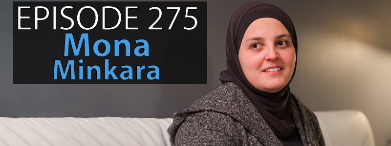 Mona Minkara sits on a couch and smiles for the camera. Overtop the image are the words "Episode 275 - Mona Minkara"