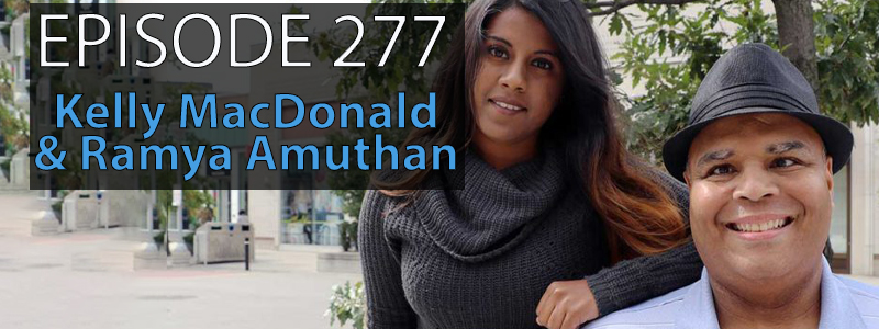 Kelly MacDonald and Ramya Amuthan pose and smile for the camera. The words “Episode 277 – Kelly MacDonald and Ramya Amuthan” hover over their heads while the AT Banter Podcast logo sits in the lower left hand corner of the image.