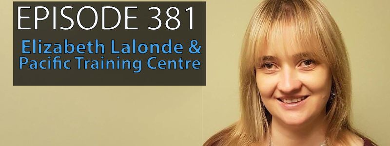 AT Banter Episode 381 – Elizabeth Lalonde & Pacific Training&nbsp;Centre