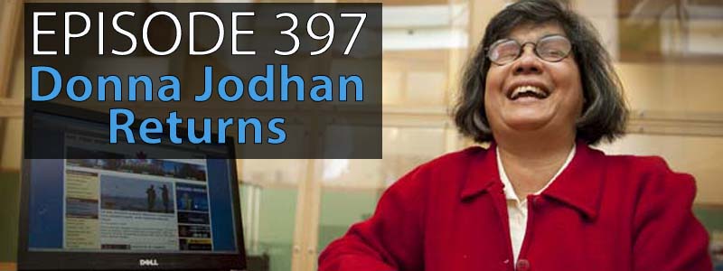 Text reads "Episode 397 - Donna Jodhan Returns"