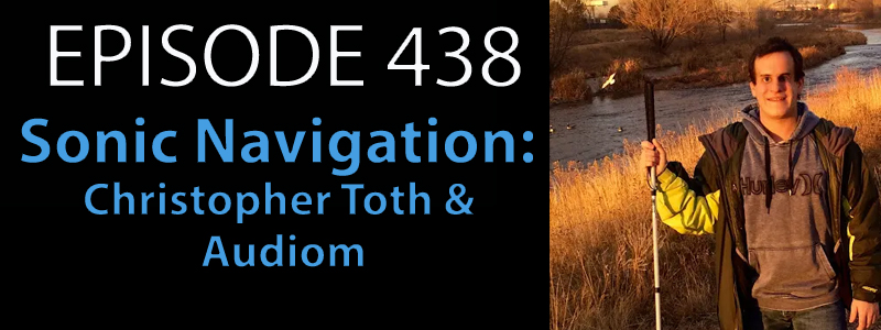 AT Banter Episode 438 – Sonic Navigation: Christopher Toth & Audiom ...